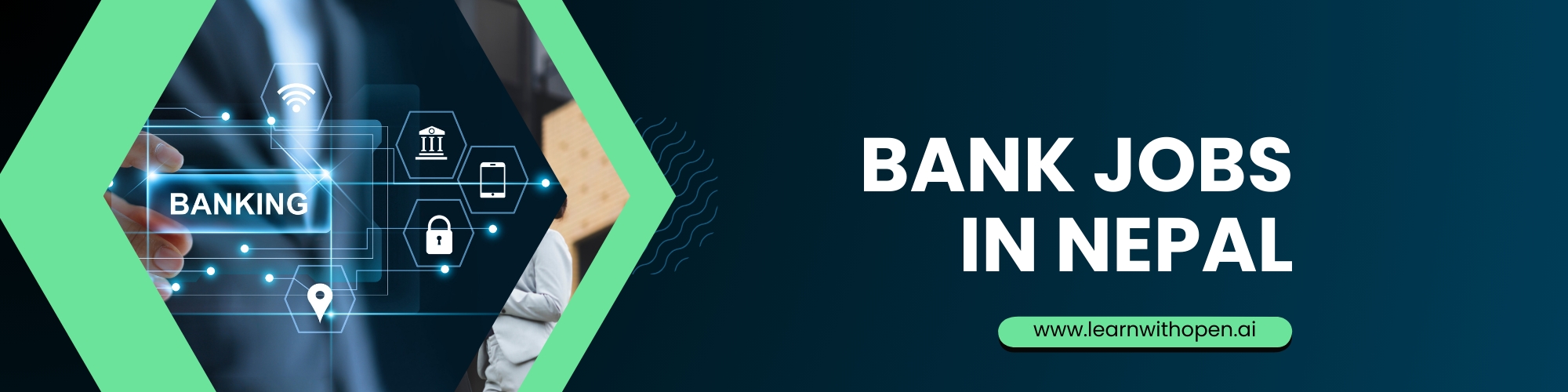 Bank Jobs in Nepal: Why Banking Training Is Your First Step to Success