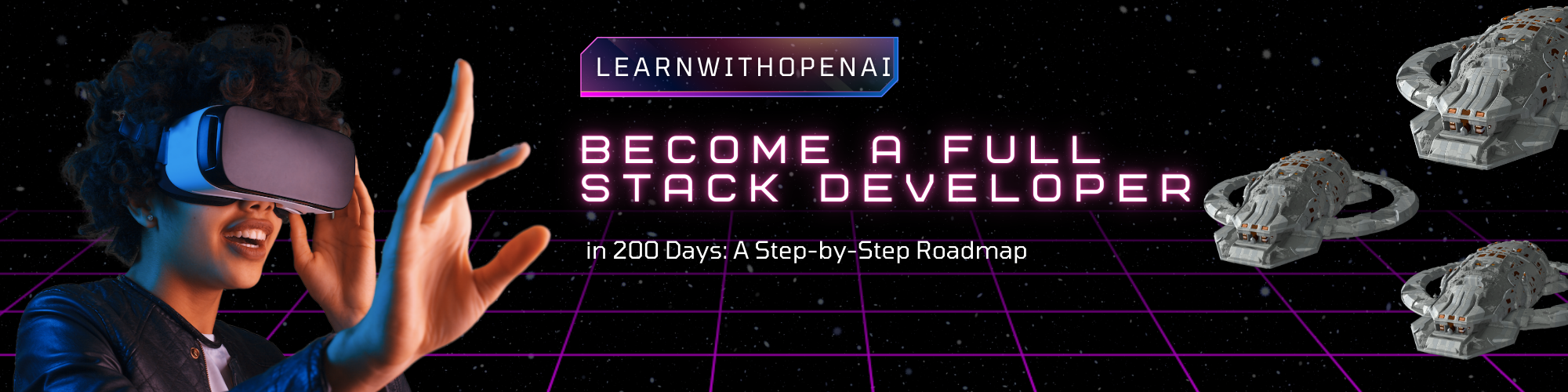 Become a Full Stack Developer in 200 Days: A Step-by-Step Roadmap