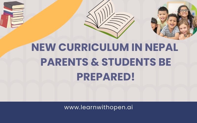 Curriculum Changes in Nepal: What Students and Parents Need to Know